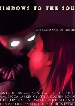 Постер: Зеркало души / Windows to the Soul (2019)