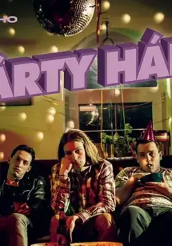 Постер: Пати Хард / Párty Hárd (2019)