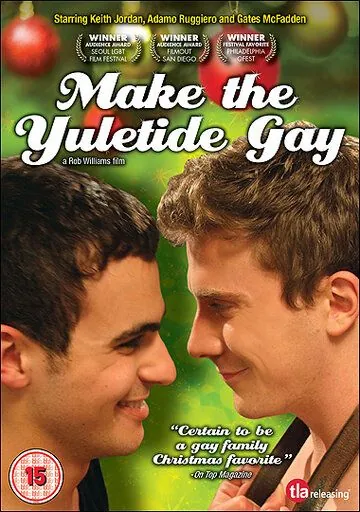 Постер: Сделай Рождество голубым / Make the Yuletide Gay (2009)