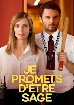 Постер: Обещаю вести себя хорошо / Je promets d'être sage (2019)