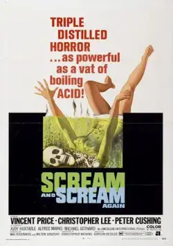 Постер: Крик и снова крик / Scream and Scream Again (1969)