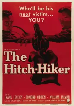 Постер: Автостопщик / The Hitch-Hiker (1953)