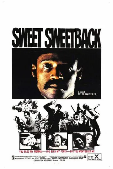 Постер: Свит Свитбэк: Песня мерзавца / Sweet Sweetback's Badass Song (1971)