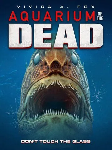 Постер: Аквариум мертвецов / Aquarium of the Dead (2021)