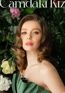 Постер: Девушка за стеклом / Camdaki Kiz (2021)