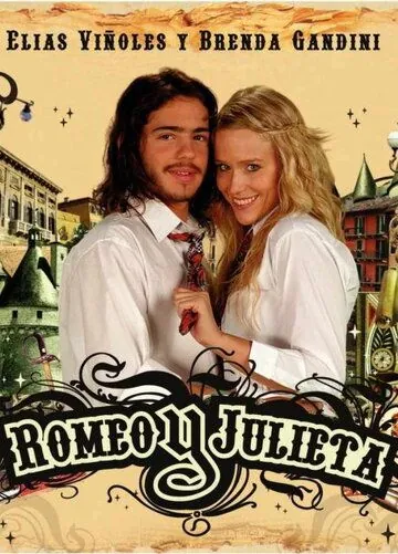 Постер: Ромео и Джульетта / Romeo y Julieta (2007)