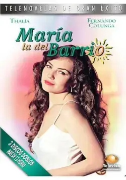 Постер: Мария из предместья / María la del barrio (1995)