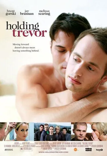 Постер: Обнимая Тревора / Holding Trevor (2007)