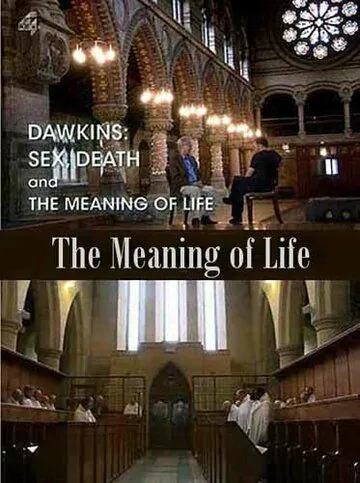 Постер: Секс, смерть и смысл жизни / Dawkins: Sex, Death and the Meaning of Life (2012)