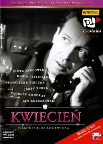 Постер: Апрель / Kwiecien (1961)