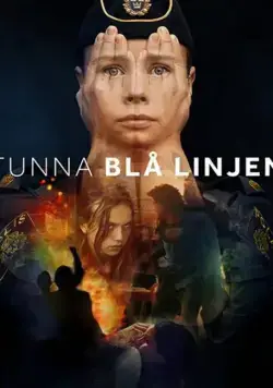 Постер: Тонкая голубая линия / Tunna blå linjen (2021)