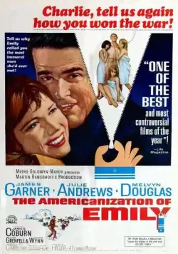 Постер: Американизация Эмили / The Americanization of Emily (1964)