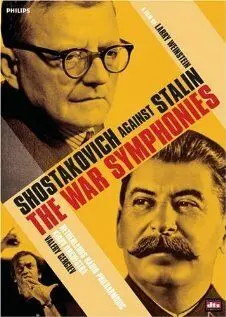 Постер: Симфония войны / War Symphonies - Sjostakovitsj (1997)
