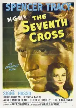 Постер: Седьмой крест / The Seventh Cross (1944)