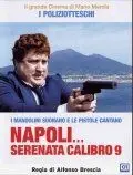 Постер: Неаполитанская серенада девятого калибра / Napoli serenata calibro 9 (1978)