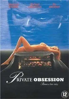 Постер: Тайная страсть / Private Obsession (1995)