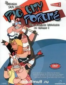 Постер: Свин Сити / Pig City (2002)