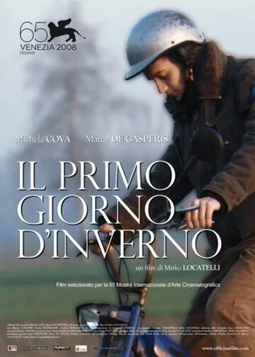 Постер: Первый день зимы / Il primo giorno d'inverno (2008)
