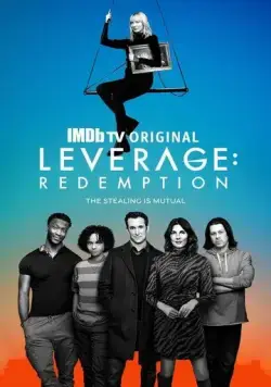 Постер: Воздействие: Искупление / Leverage: Redemption (2021)