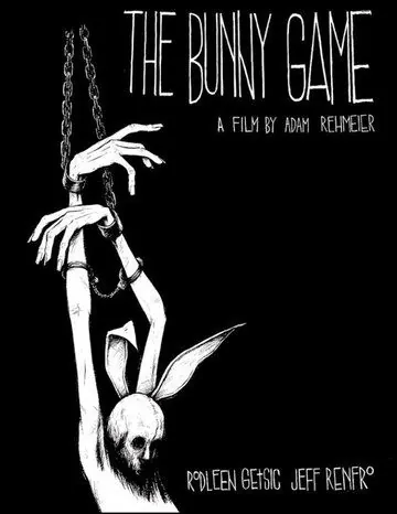Постер: Кроличьи игры / The Bunny Game (2011)