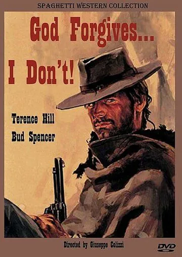Постер: Джанго: Бог простит. Я - нет! / God Forgives... I Don't! (1967)