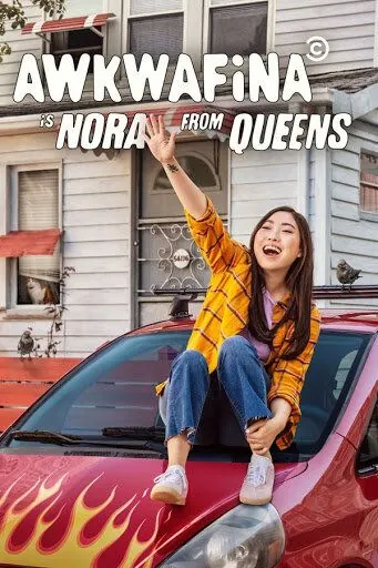 Постер: Аквафина: Нора из Куинса / Awkwafina Is Nora from Queens (2020)