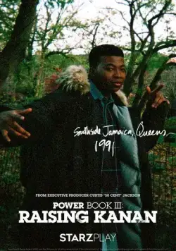 Постер: Власть в ночном городе. Книга третья: Юность Кэнена / Power Book III: Raising Kanan (2021)