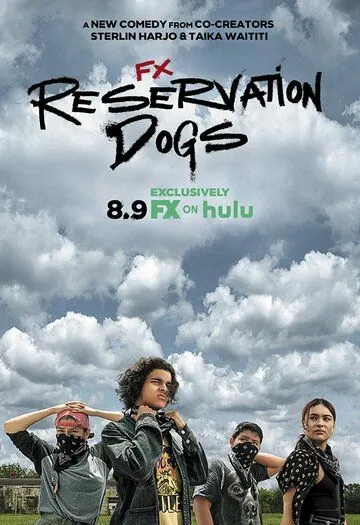 Постер: Псы резервации / FX's Reservation Dogs (2021)