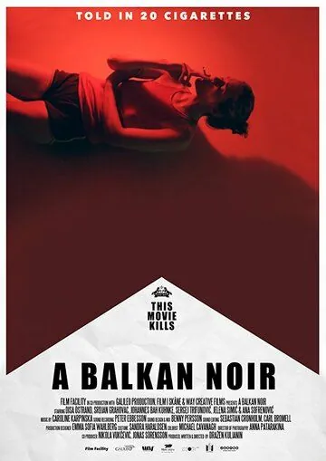 Постер: Балканский нуар / A Balkan Noir (2017)