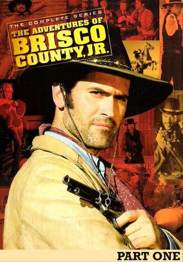 Постер: Приключения Бриско Каунти-младшего / The Adventures of Brisco County, Jr. (1993)