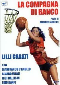 Постер: Соседка по парте / La compagna di banco (1977)