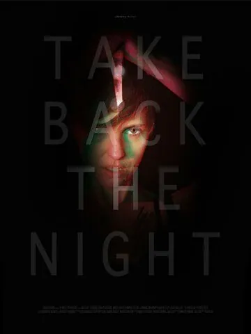 Постер: Отвоевать ночь / Take Back the Night (2021)