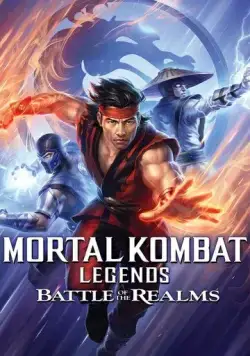 Постер: Легенды «Смертельной битвы»: Битва королевств / Mortal Kombat Legends: Battle of the Realms (2021)