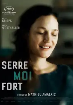 Постер: Обними меня крепче / Serre moi fort (2021)