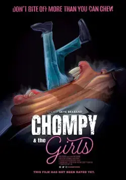 Постер: Проглот и девчонки / Chompy & the Girls (2021)