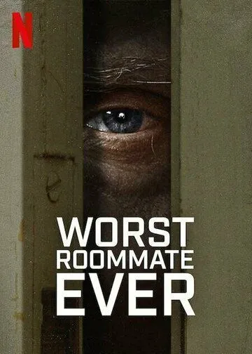Постер: Кошмарный квартирант / Worst Roommate Ever (2022)