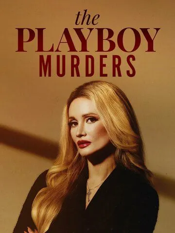 Постер: Убийства в мире Playboy / The Playboy Murders (2023)