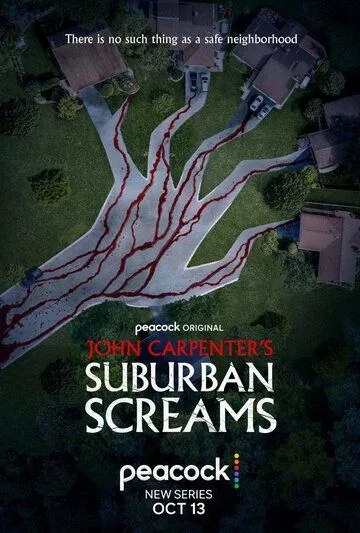 Постер: Пригородные крики / John Carpenter's Suburban Screams (2023)