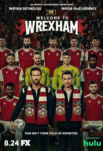 Постер: Добро пожаловать в Рексэм / Welcome to Wrexham (2022)