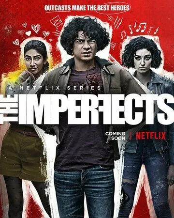 Постер: Несовершенные / The Imperfects (2022)