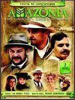 Постер: Амазония, Гальвез и Шику Мендес / Amazônia: De Galvez a Chico Mendes (2007)