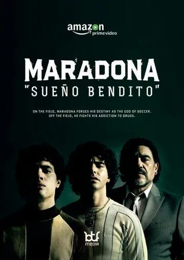 Постер: Марадона: Благословенная мечта / Maradona: Blessed Dream (2019)