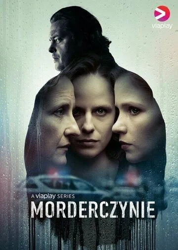 Постер: Женщины-убийцы / Morderczynie (2023)