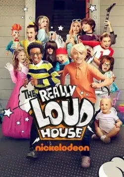 Постер: Реально шумный дом / The Really Loud House (2022)