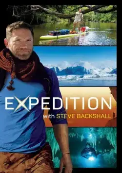 Постер: Экспедиция со Стивом Бэкшеллом / Expedition with Steve Backshall (2019)