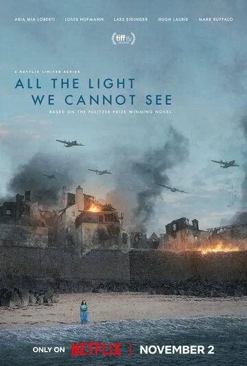 Постер: Весь невидимый нам свет / All the Light We Cannot See (2023)