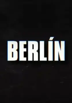 Постер: Берлин / Berlín (2023)