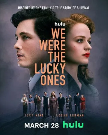 Постер: Нам повезло / We Were The Lucky Ones (2024)