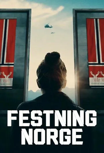 Постер: Крепость / Festning Norge (2023)
