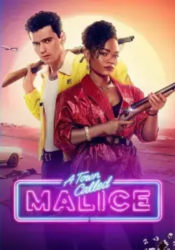 Постер: Город под названием Злоба / A Town Called Malice (2023)